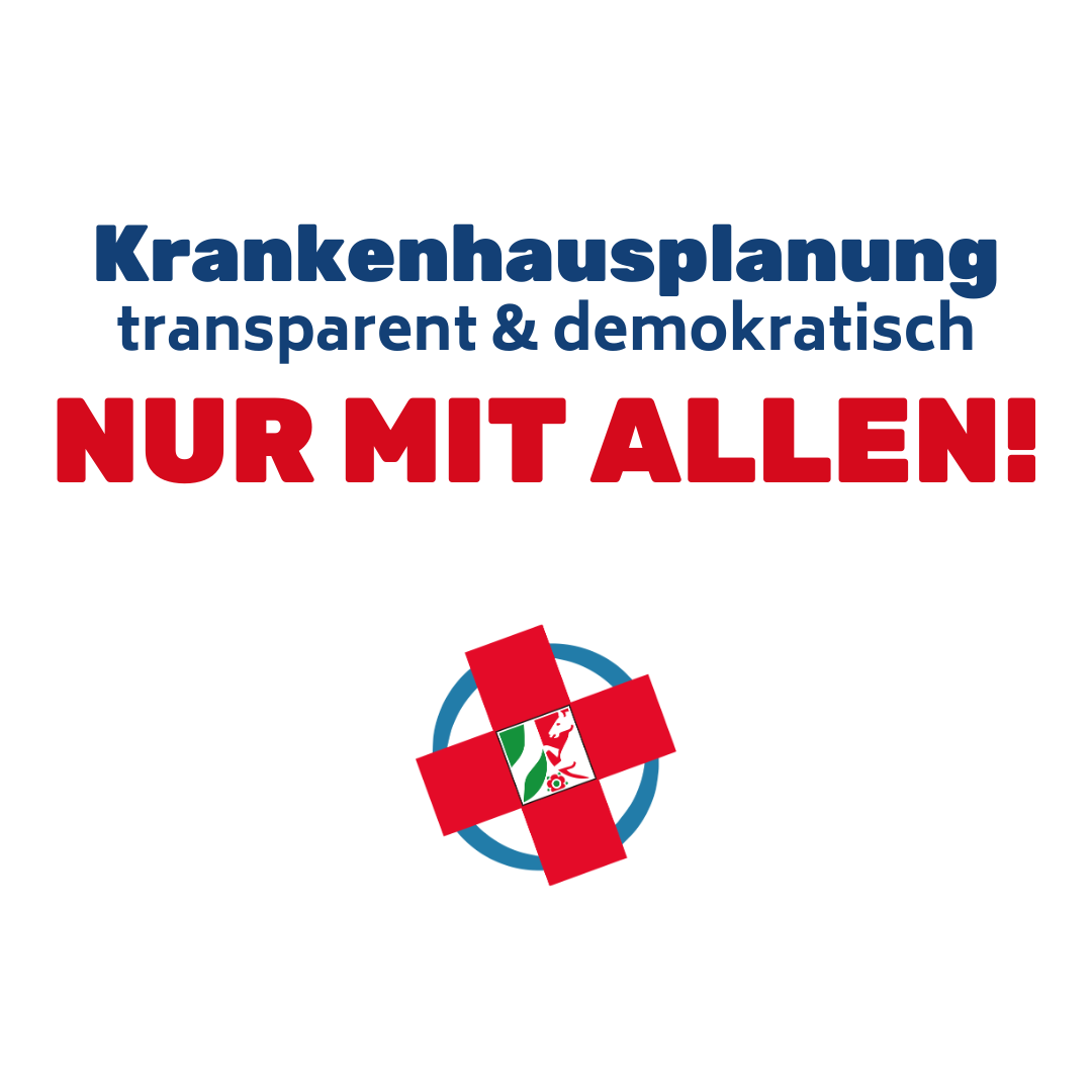 Text: Krankenhausplanung transparent & demokratisch. Nur mit Allen!