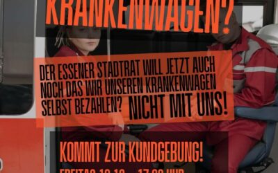 “267 Euro für den Krankenwagen? Nicht mit uns!” – Kundgebung am 19. Dezember 2025 in Essen